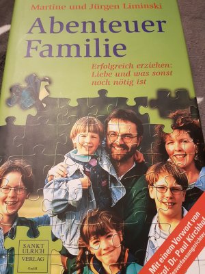 gebrauchtes Buch – Liminski, Jürgen; Liminski, Martine – Abenteuer Familie