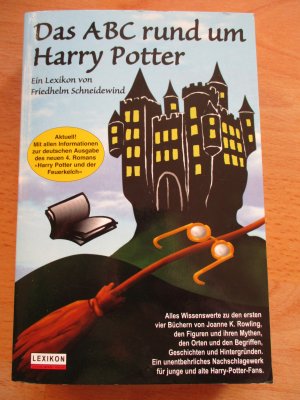 gebrauchtes Buch – Friedhelm Schneidewind – Das ABC rund um Harry Potter