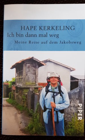 gebrauchtes Buch – Hape Kerkeling – Ich bin dann mal weg - Meine Reise auf dem Jakobsweg | Der SPIEGEL-Bestseller #1