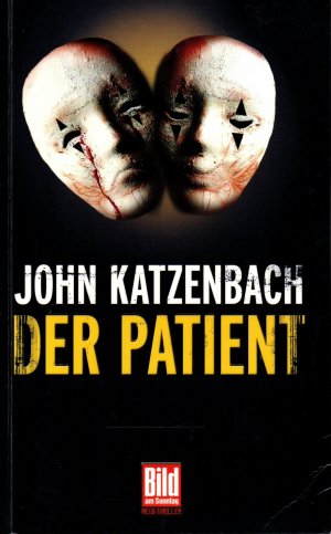 gebrauchtes Buch – John Katzenbach – Der Patient