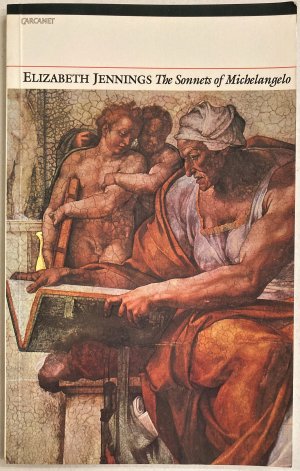 The Sonnets of Michelangelo - Translated by Elizabeth Jennings [Handsigniert vom Autor, Sammlerstück, Rarität!]