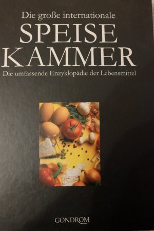 gebrauchtes Buch – Die große internationale Speisekammer