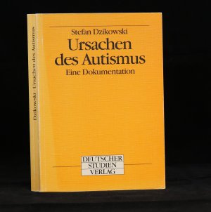 gebrauchtes Buch – Stefan Dzikowski – Ursachen des Autismus - Eine Dokumentation