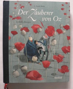 gebrauchtes Buch – Baum, Lyman Frank/Zwerger – Der Zauberer von Oz