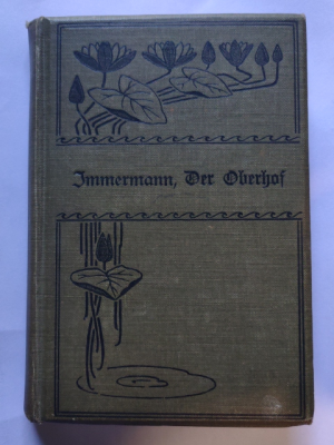 antiquarisches Buch – Karl Immermann – Der Oberhof -- Aus "Münchhausen" (Meyers Volksbücher)