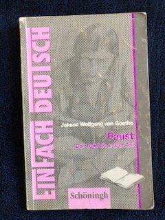 gebrauchtes Buch – Franz Waldherr – Faust - Der Tragödie erster Teil - Johann Wolfgang von Goethe - EinFach Deutsch Textausgaben -  Gymnasiale Oberstufe