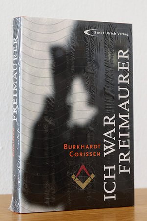 gebrauchtes Buch – Burkhardt Gorissen – Ich war Freimaurer