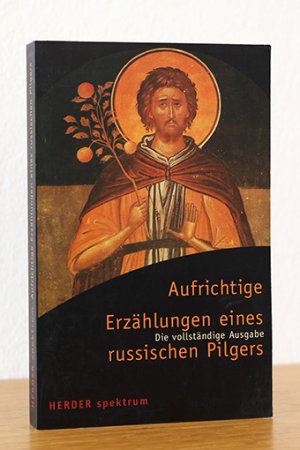 gebrauchtes Buch – oA – Aufrichtige Erzählung eines russischen Pilgers