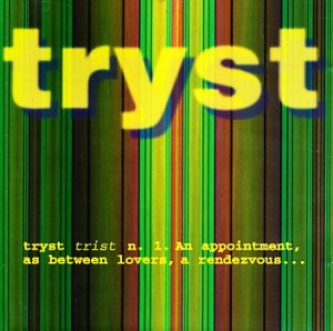 gebrauchter Tonträger – Tryst – Tryst