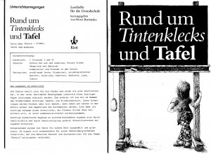 Rund um Tintenklecks und Tafel. Texte über Schule - früher, heue und anderswo (Hauptband mit Beiheft)