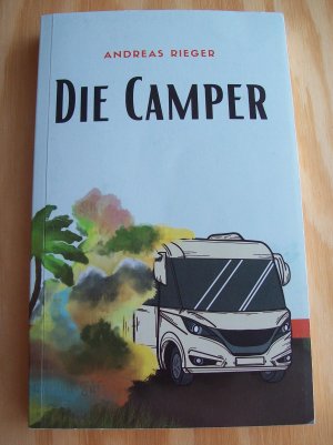 gebrauchtes Buch – Andreas Rieger – Die Camper.