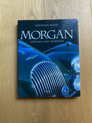 Morgan - Leistung und Tradition