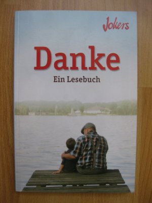 Danke. Ein Lesebuch