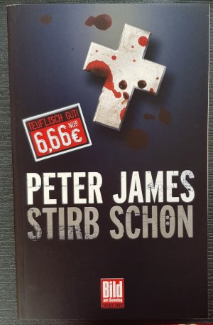 gebrauchtes Buch – Peter James – Stirb Schön