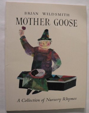 Mother Goose - A Collection of Nursery Rhymes