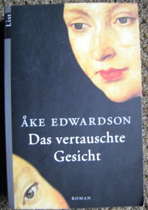 gebrauchtes Buch – Åke Edwardson – Das vertauschte Gesicht - Der dritte Fall für Erik Winter