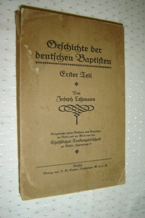 Geschichte der deutschen Baptisten - 1 Teil