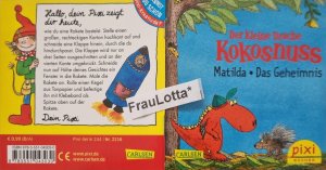 gebrauchtes Buch – Ingo Siegner – Der kleine Drache Kokosnuss Matilda Das Geheimnis Pixi Buch Nr. 2216 Einzeltitel aus der Pixi Bücher Serie 244