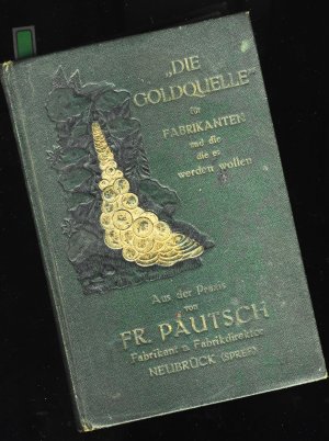 antiquarisches Buch – Fr. Pautsch – "Die Goldquelle"