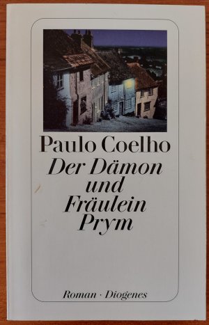 gebrauchtes Buch – Paulo Coelho – Der Dämon und Fräulein Prym