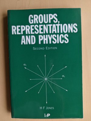 gebrauchtes Buch – H.F. Jones – Groups, Representations and Physics