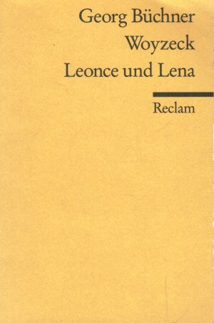 gebrauchtes Buch – Georg Büchner – Woyzeck. Leonce und Lena