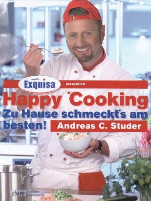 gebrauchtes Buch – HAPPY COOKING - zu hause schmeckt's am besten