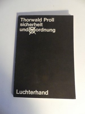 gebrauchtes Buch – Thorwald Proll – Sicherheit und (M)ordnung. Gedichte.