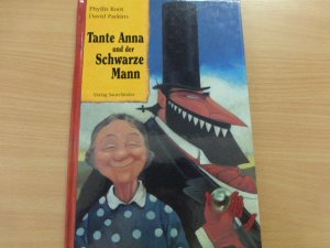 Tante Anna und der Schwarze Mann