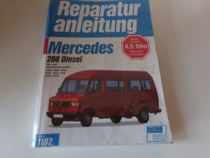 Mercedes Kleintransporter ab Baubeginn bis 1994 - 4- u. 5-Zyl.Dieselmodelle / 207D 307D 208D 308D 408D 210D 410D