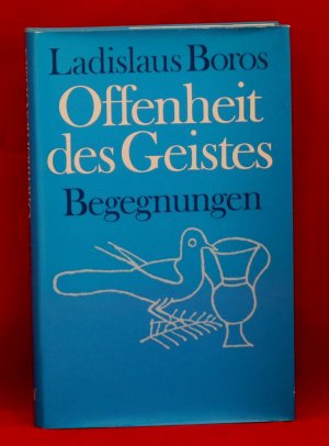 gebrauchtes Buch – Ladislaus Boros – Offenheit des Geistes: Begegnungen