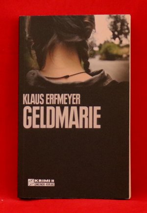 gebrauchtes Buch – Klaus Erfmeyer – Geldmarie - Knobels dritter Fall