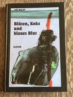 Blüten, Koks und blaues Blut