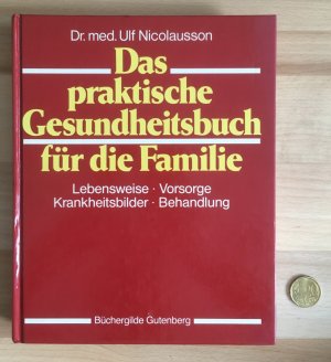 gebrauchtes Buch – Ulf Nicolausson – Das praktische Gesundheitsbuch für die ganze Familie.