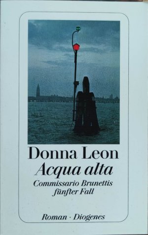 gebrauchtes Buch – Donna Leon – Acqua alta - Commissario Brunettis fünfter Fall