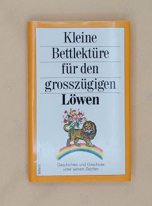 gebrauchtes Buch – Katharina Steiner  – Kleine Bettlektüre für den grosszügigen Löwen