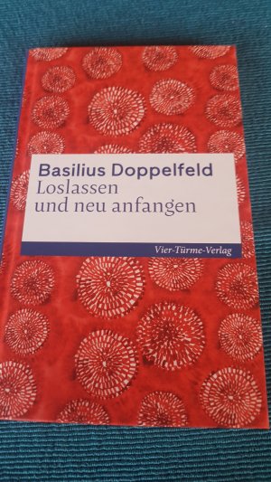 gebrauchtes Buch – Basilius Doppelfeld – Loslassen und neu anfangen