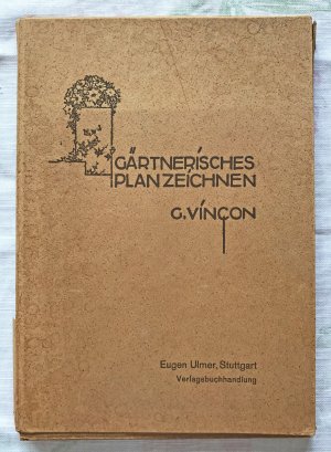 Gärtnerisches Planzeichnen - Einschlagmappe mit 48 Tafeln und einer 6-seitigen Broschüre - Veröffentlichg der Arbeitsgemeinschaft des Vereins Württembergischer […]