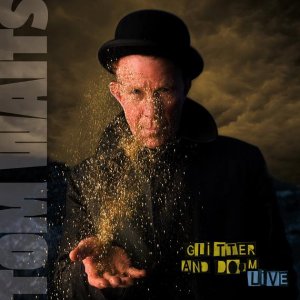 gebrauchter Tonträger – Tom Waits – Glitter And Doom Live