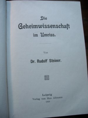 antiquarisches Buch – Rudolf Steiner – Die Geheimwissenschaft im Umriss  (Erstausgabe 1910)