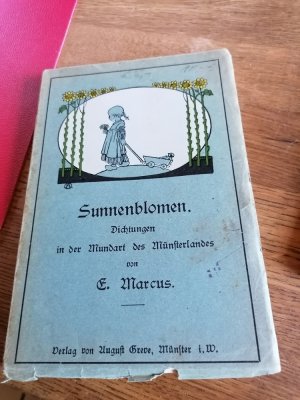 antiquarisches Buch – E Marcus – Sunnenblomen, Dichtungen in der Mundart des Münsterlandes