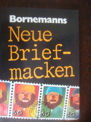 gebrauchtes Buch – Bornemann – Bornemanns Neue Briefmacken