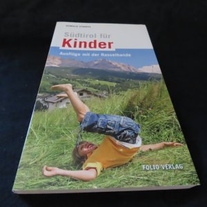 gebrauchtes Buch – Oswald Stimpfl – Südtirol für Kinder - Ausflüge mit der Rasselbande