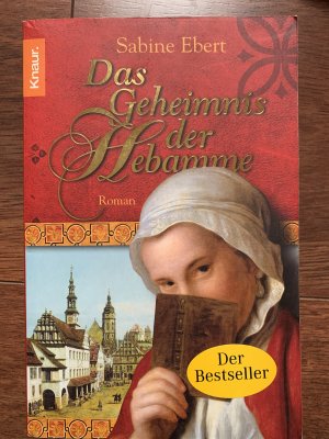 gebrauchtes Buch – Sabine Ebert – Das Geheimnis der Hebamme