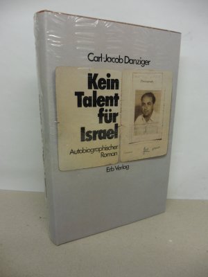 Kein Talent für Israel. - Autobiographischer Roman.