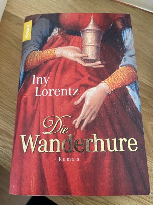 gebrauchtes Buch – Iny Lorentz – Die Wanderhure