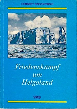 Friedenskampf um Helgoland