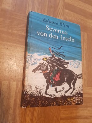 gebrauchtes Buch – Eduard Klein – Severino von den Inseln