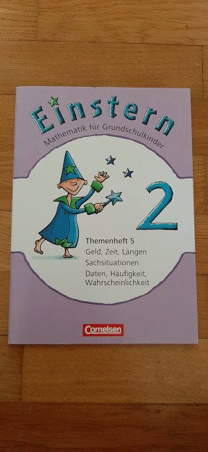 Einstern - Mathematik - Band 2 - Geld, Zeit, Längen - Daten, Häufigkeit, Wahrscheinlichkeit - Sachsituationen - Leihmaterial - Themenheft 5