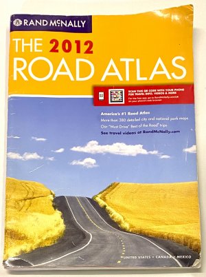 THE 2012 ROAD ATLAS United States, Canada, Mexico